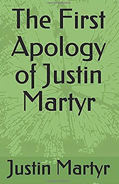 Produktbild: The First Apology of Justin Martyr
