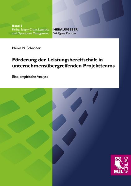Produktbild: F&ouml;rderung der Leistungsbereitschaft in unternehmens&uuml;bergreifenden Projektteams