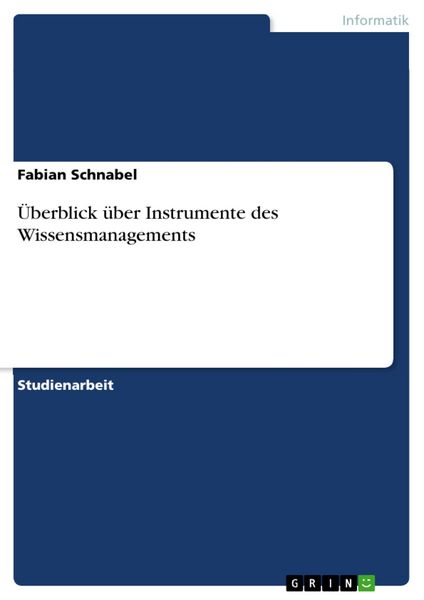 Produktbild: &Uuml;berblick &uuml;ber Instrumente des Wissensmanagements