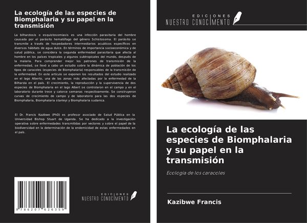Produktbild: La ecolog&iacute;a de las especies de Biomphalaria y su papel en la transmisi&oacute;n