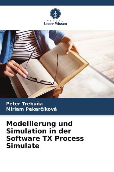 Produktbild: Modellierung und Simulation in der Software TX Process Simulate