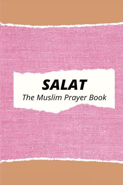 Produktbild: Salat The Muslim Prayer Book