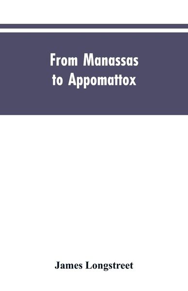 Produktbild: From Manassas to Appomattox