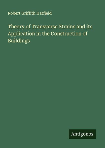 Produktbild: Theory of Transverse Strains and its Application in the Construction of Buildings