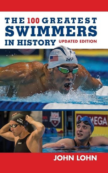 Produktbild: 100 Greatest Swimmers in History