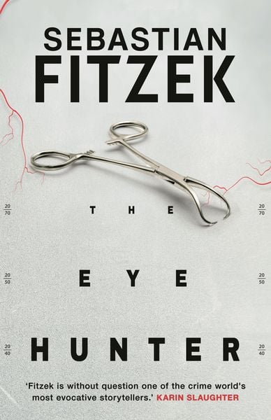The Eye Hunter, Taschenbuch von Sebastian Fitzek, Bloomsbury Academic, 978-1-80454-238-5