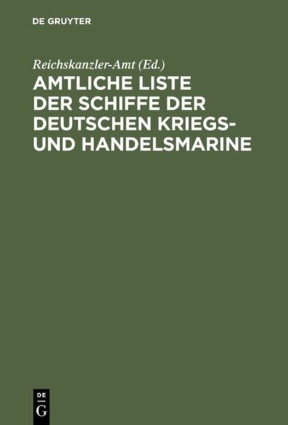 Produktbild: Amtliche Liste der Schiffe der Deutschen Kriegs- und Handelsmarine
