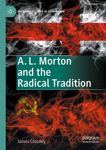 Produktbild: A. L. Morton and the Radical Tradition