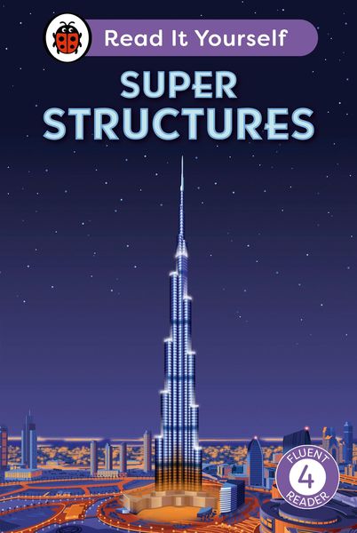 Produktbild: Super Structures: Read It Yourself - Level 4 Fluent Reader