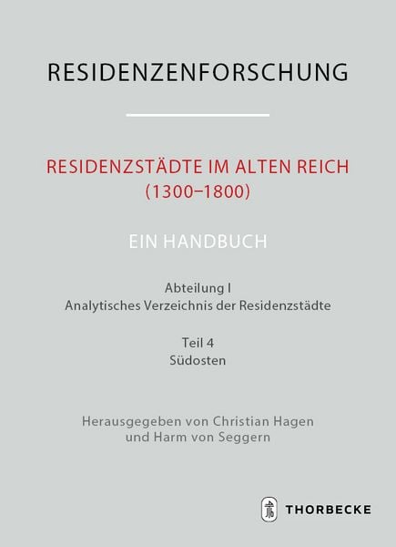 Produktbild: Residenzst&auml;dte im Alten Reich (1300&ndash;1800). Ein Handbuch
