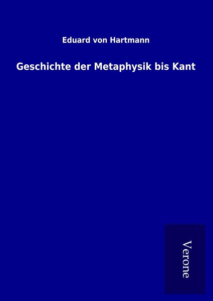 Produktbild: Geschichte der Metaphysik bis Kant
