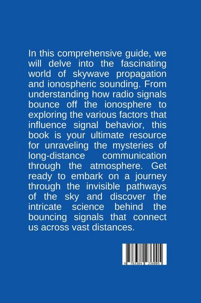 Produktbild: Bouncing Signals: A Guide to Skywave Propagation and Ionospheric Sounding