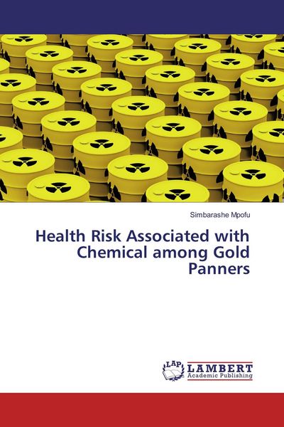 Produktbild: Health Risk Associated with Chemical among Gold Panners
