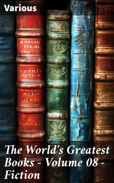 Produktbild: The World's Greatest Books - Volume 08 - Fiction