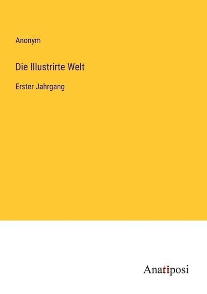 Produktbild: Die Illustrirte Welt
