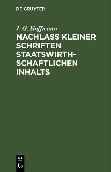 Produktbild: Nachlass Kleiner Schriften Staatswirthschaftlichen Inhalts