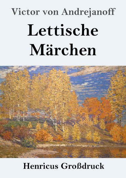 Produktbild: Lettische M&auml;rchen (Gro&szlig;druck)