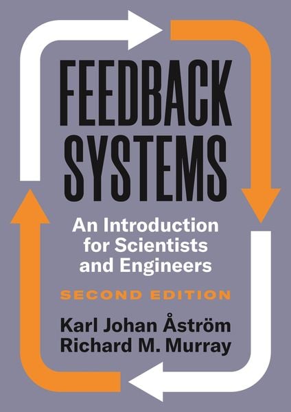 Produktbild: Feedback Systems - An Introduction for Scientists and Engineers, Second Edition
