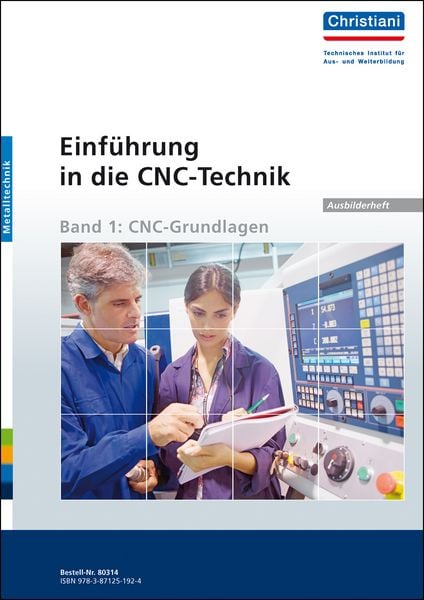 Produktbild: Einf&uuml;hrung in die CNC-Technik