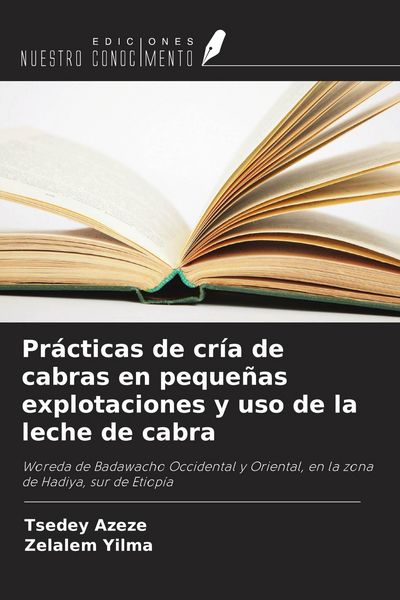 Produktbild: Pr&aacute;cticas de cr&iacute;a de cabras en peque&ntilde;as explotaciones y uso de la leche de cabra