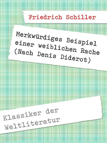 Produktbild: Merkw&uuml;rdiges Beispiel einer weiblichen Rache