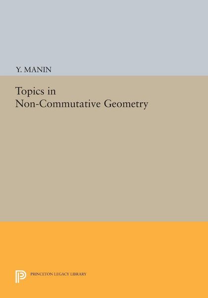 Produktbild: Topics in Non-Commutative Geometry