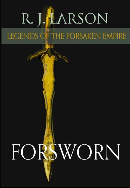 Produktbild: Forsworn (Legends of the Forsaken Empire, #3)