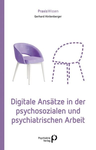 Produktbild: Digitale Ans&auml;tze in der psychosozialen und psychiatrischen Arbeit
