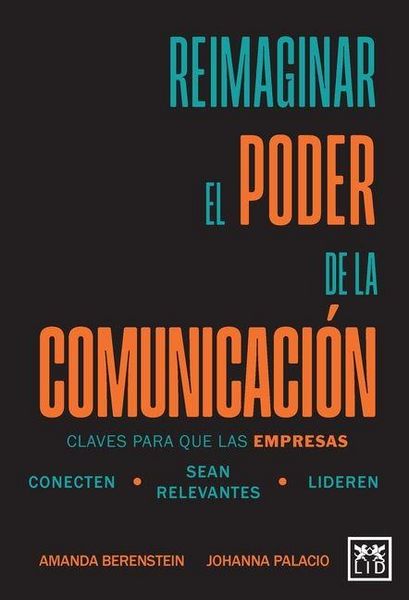 Produktbild: Reimaginar el poder de la comunicaci&oacute;n