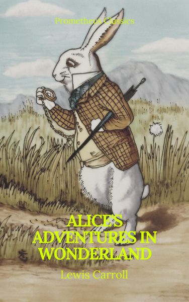 Produktbild: Alice's Adventures in Wonderland (Best Navigation, Active TOC) (Prometheus Classics)