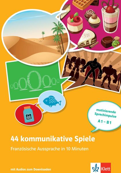 44 kommunikative Spiele: Französische Aussprache in 10 Minuten