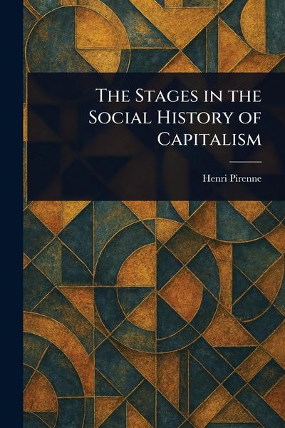 Produktbild: The Stages in the Social History of Capitalism
