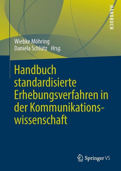 Produktbild: Handbuch standardisierte Erhebungsverfahren in der Kommunikationswissenschaft