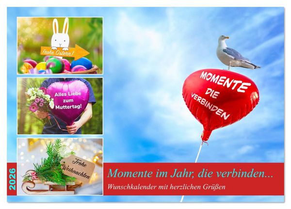 Produktbild: Momente im Jahr, die verbinden - Wunschkalender mit herzlichen Gr&uuml;&szlig;en (Tischkalender 2026 DIN A5 quer), CALVENDO Monatskalender