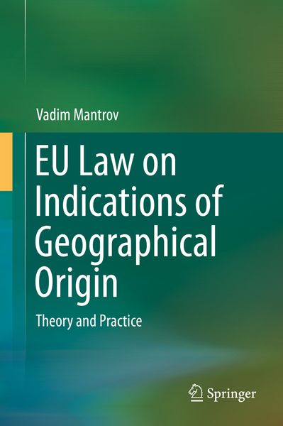 Produktbild: EU Law on Indications of Geographical Origin