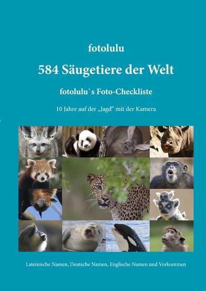 Produktbild: 584 S&auml;ugetiere der Welt