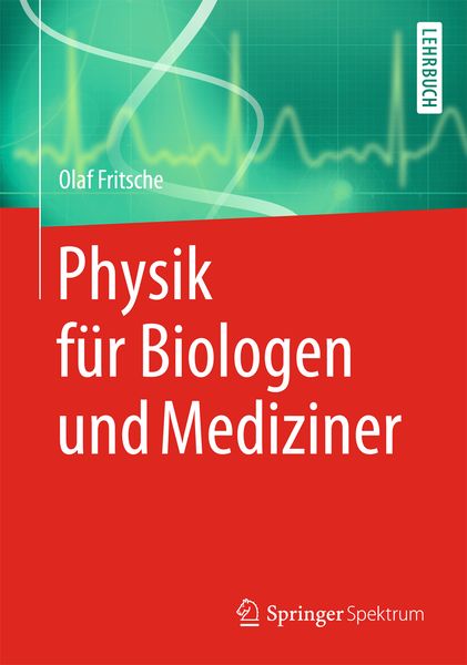 Produktbild: Physik für Biologen und Mediziner