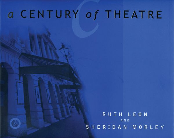 Produktbild: A Century of Theatre