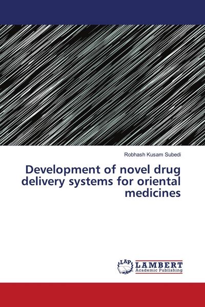 Produktbild: Development of novel drug delivery systems for oriental medicines