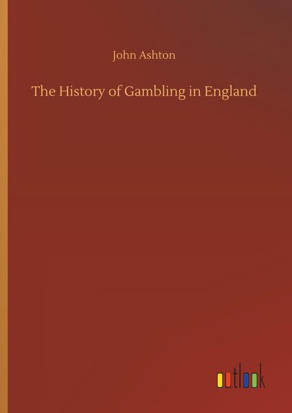 Produktbild: The History of Gambling in England