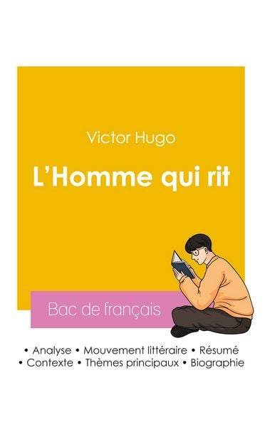 Produktbild: R&eacute;ussir son Bac de fran&ccedil;ais 2026 : Analyse du roman L'Homme qui rit de Victor Hugo