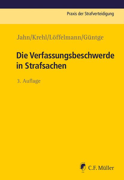 Produktbild: Die Verfassungsbeschwerde in Strafsachen