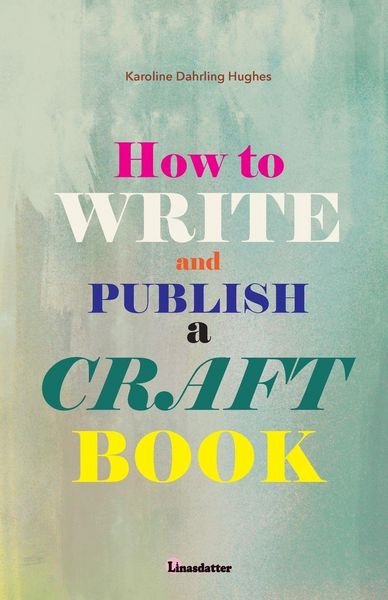 Produktbild: How to write and publish a craft book