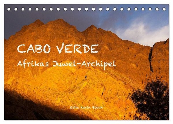 Cabo Verde - Afrikas Juwel-Archipel (Tischkalender 2026 DIN A5 quer), CALVENDO Monatskalender