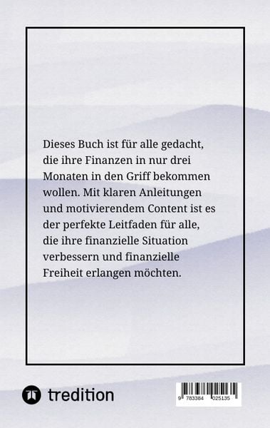 Produktbild: Wie du in 3 Monaten deine Finanzen in den Griff bekommst