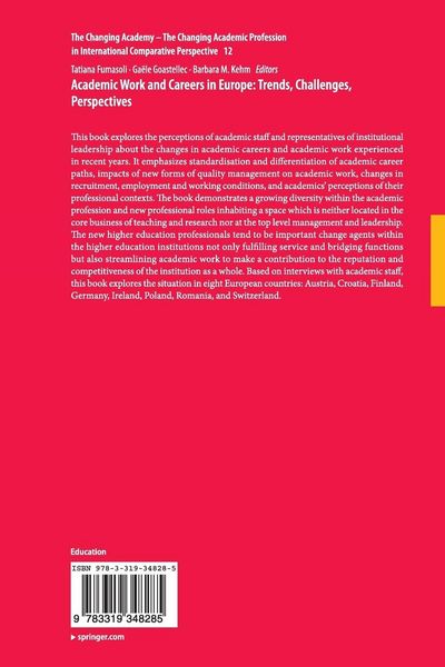 Produktbild: Academic Work and Careers in Europe: Trends, Challenges, Perspectives
