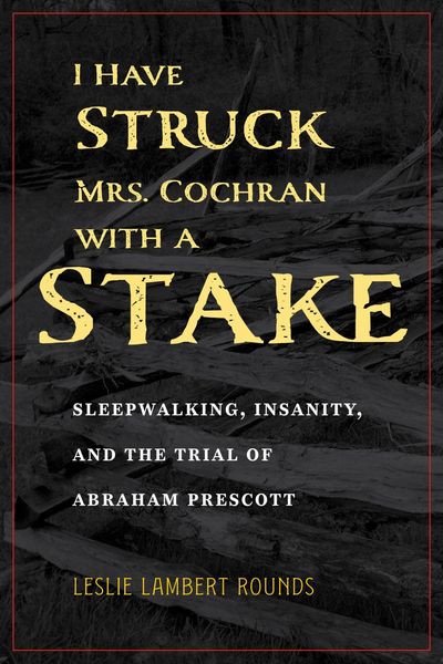 Produktbild: I Have Struck Mrs. Cochran with a Stake