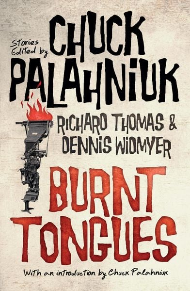 Produktbild: Burnt Tongues: An Anthology of Transgressive Short Stories