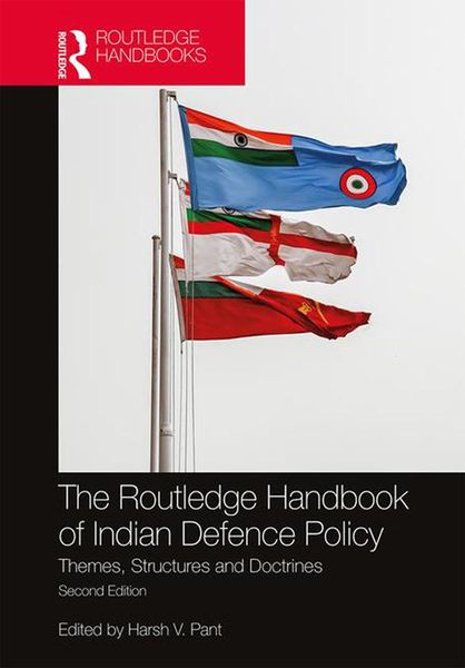 Produktbild: The Routledge Handbook of Indian Defence Policy