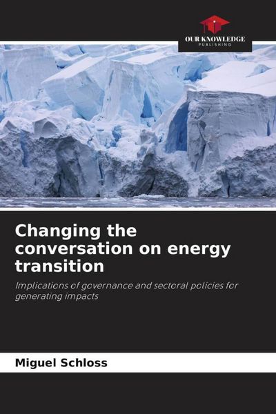 Produktbild: Changing the conversation on energy transition